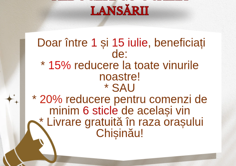 Reduceri cu ocazia LANSĂRII site-ului. Doar de pe 1 pînă pe 15 iulie